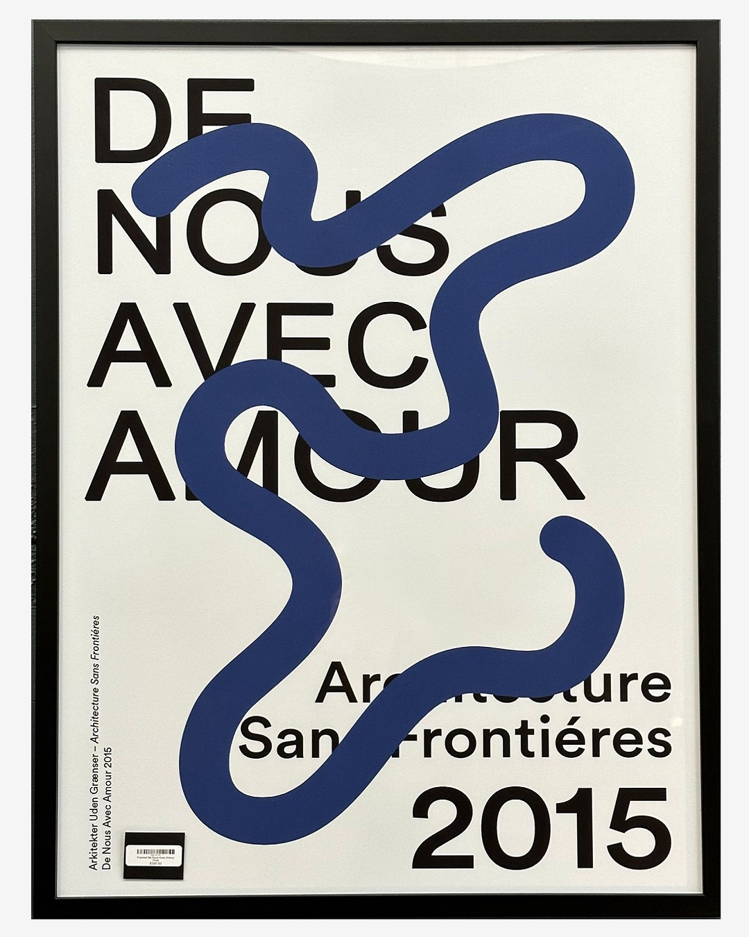 Framed artwork that reads de nous avec amour