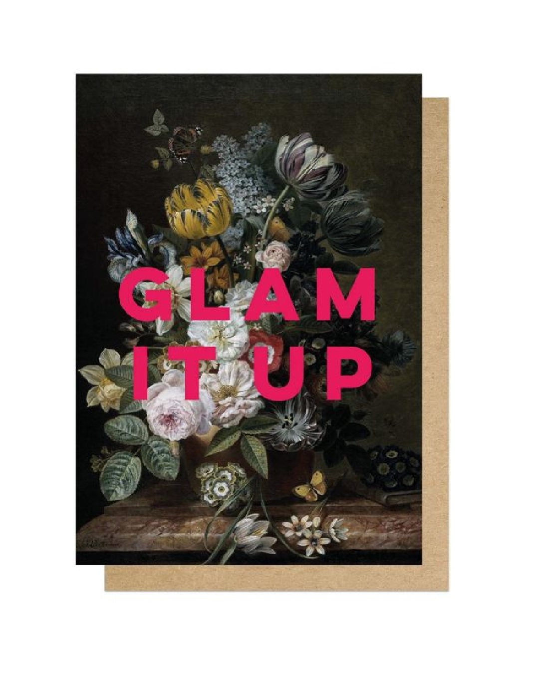 Card with flowers which reads glam it up