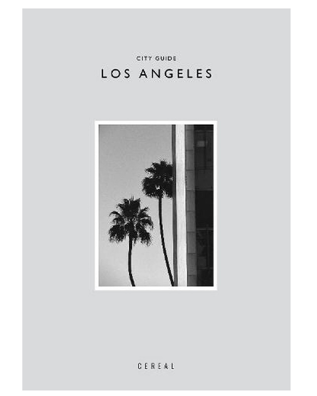 Los Angeles Cereal city guide