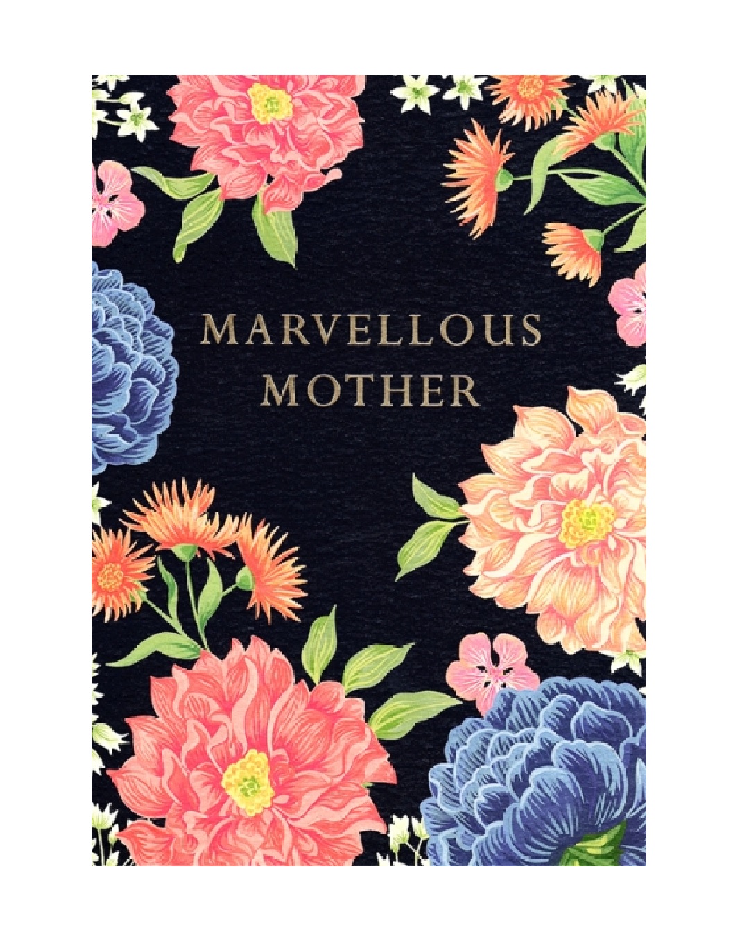 Card with flowers and reads marvellous mother