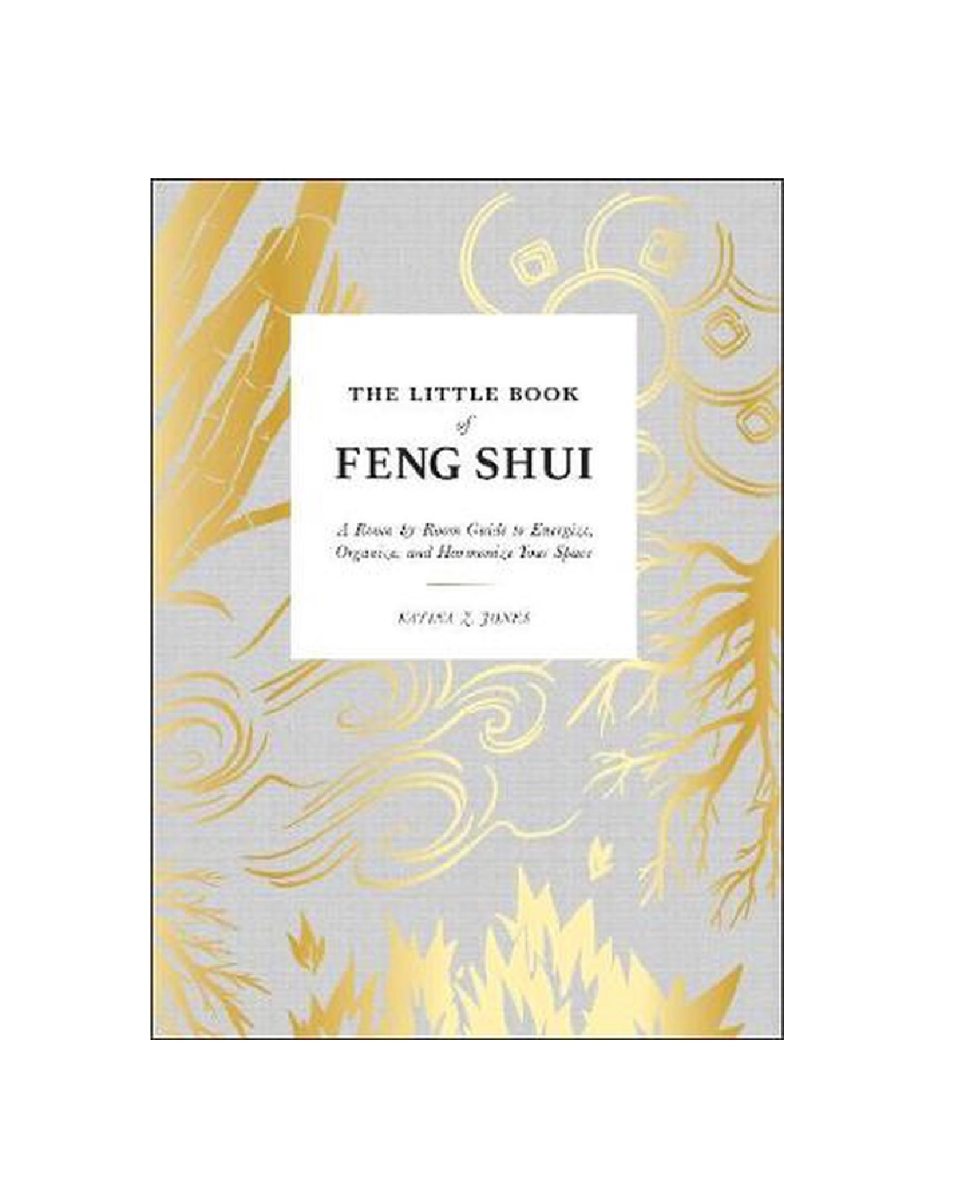 The little book of Feng Shui